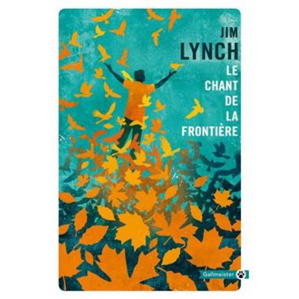 LE CHANT DE LA FRONTIERE (JIM LYNCH)