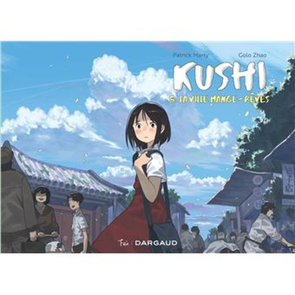 KUSHI - KUSHI, TOME 5. LA VILLE MANGE-REVES