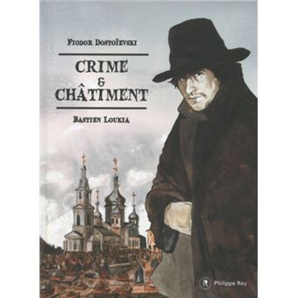 CRIME ET CHATIMENT (DOSTOIEVSKI/LOUKIA)