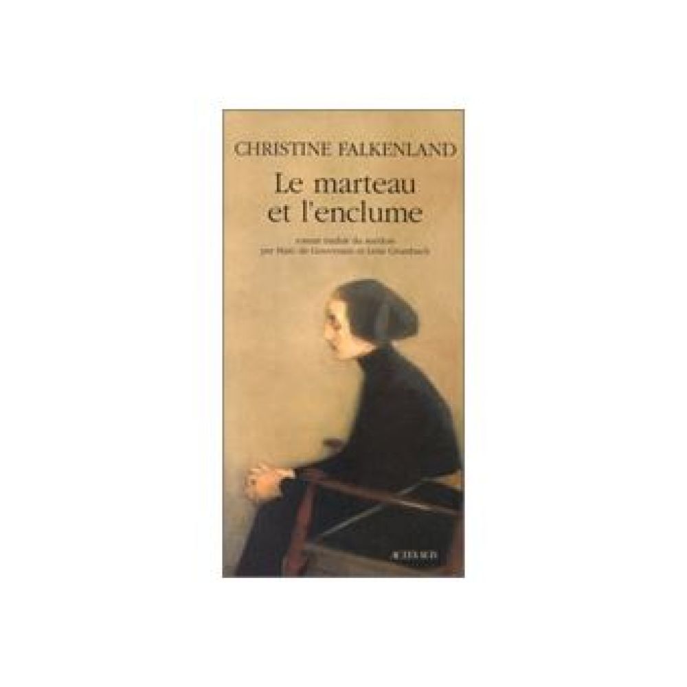 LE MARTEAU ET L'ENCLUME (CHRISTINE FALKENLAND)
