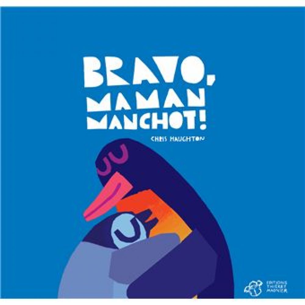 BRAVO, MAMAN MANCHOT !