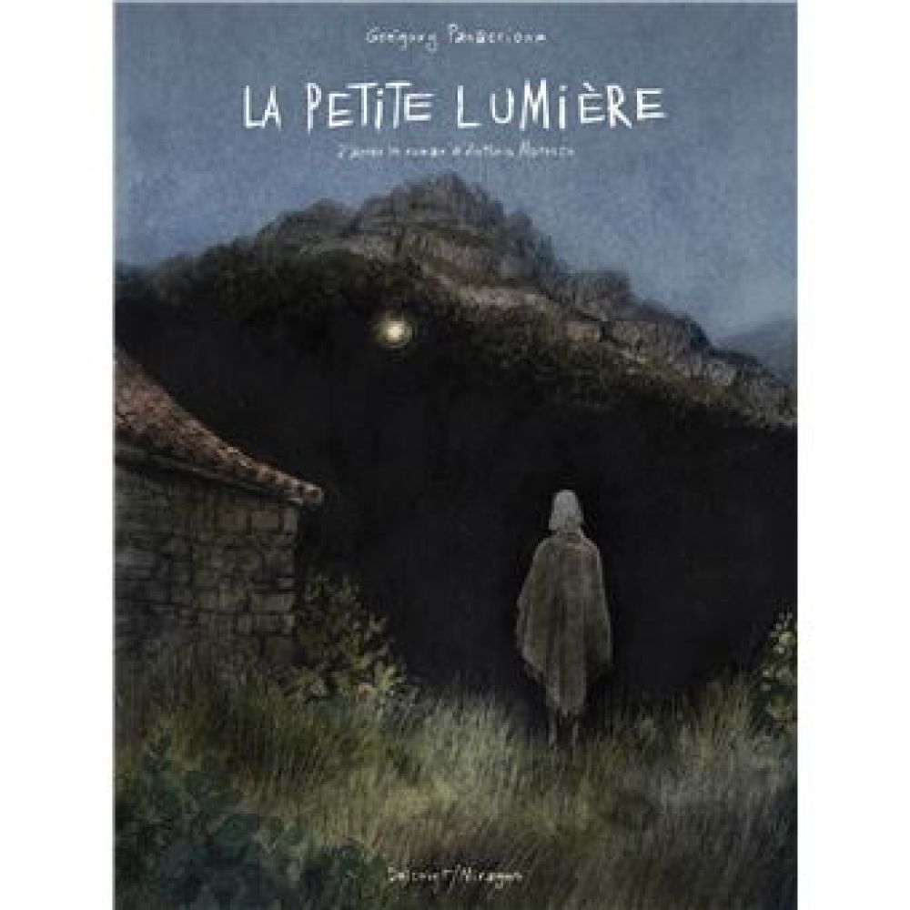 LA PETITE LUMIERE - ONE SHOT - LA PETITE LUMIERE (PANACCIONE GREGORY)