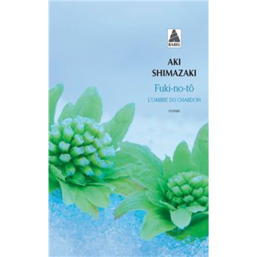 FUKI-NO-TO - L'OMBRE DU CHARDON (SHIMAZAKI AKI)