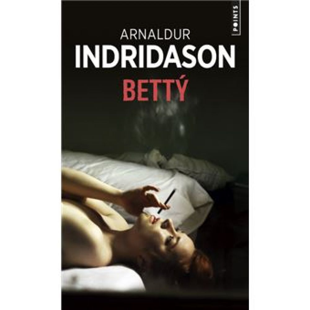 BETTY (INDRIDASON ARNALDUR)