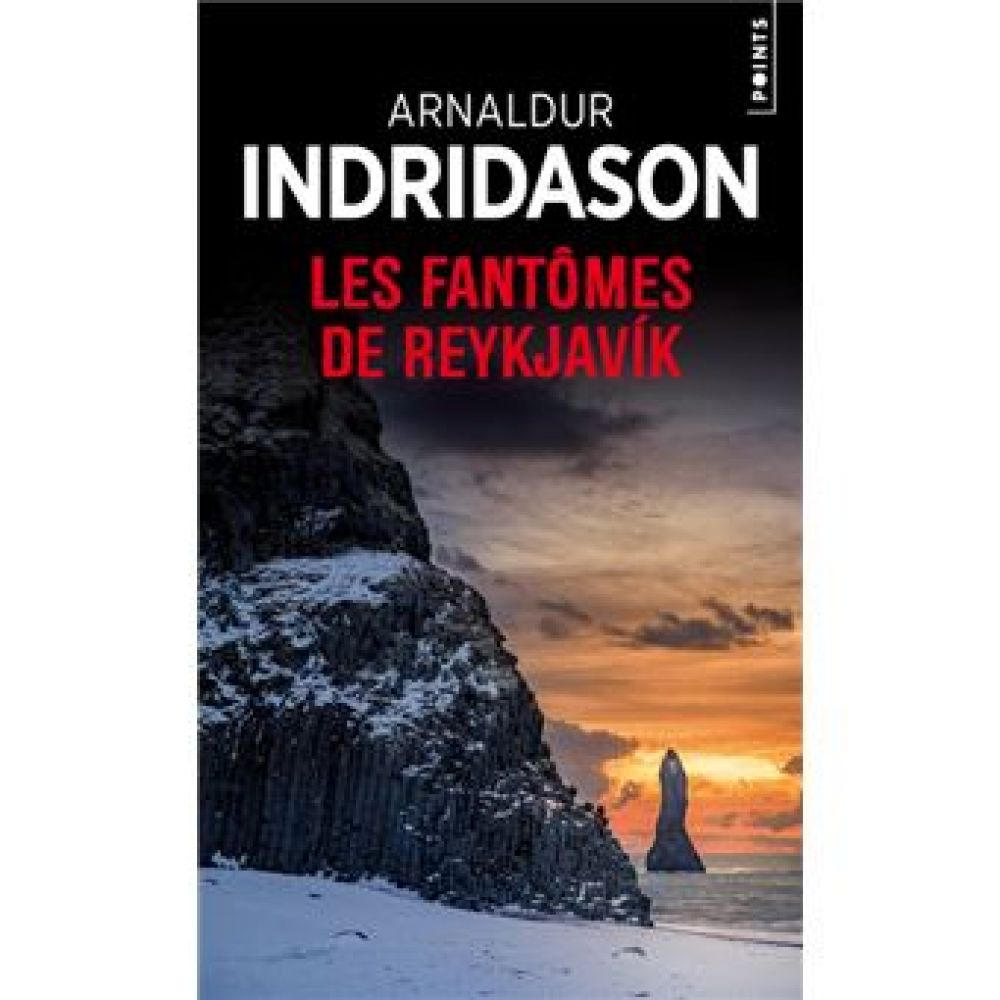 LES FANTOMES DE REYKJAVIK (INDRIDASON ARNALDUR)