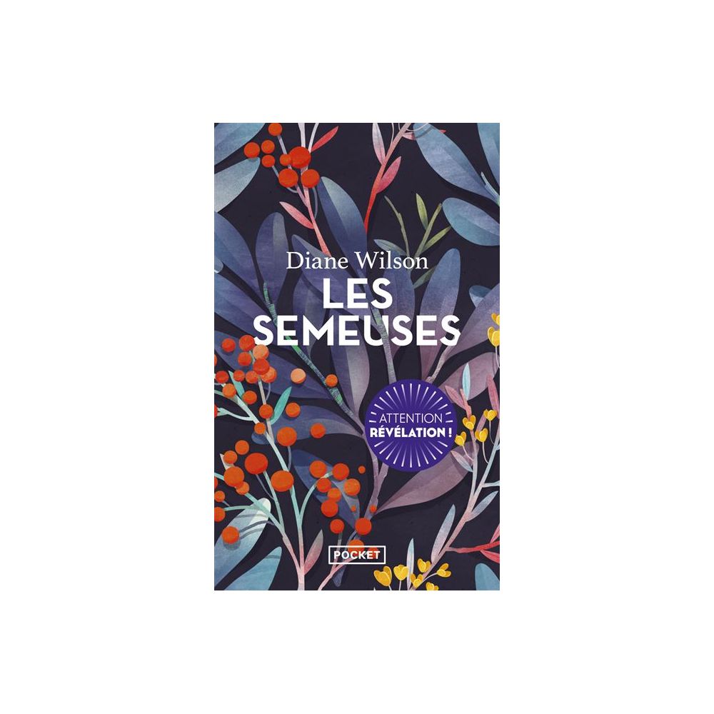 LES SEMEUSES (WILSON DIANE)