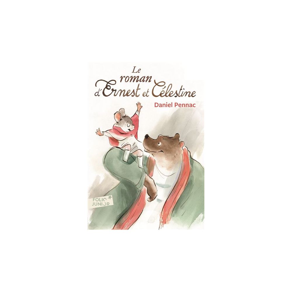 LE ROMAN D'ERNEST ET CELESTINE (PENNAC DANIEL)
