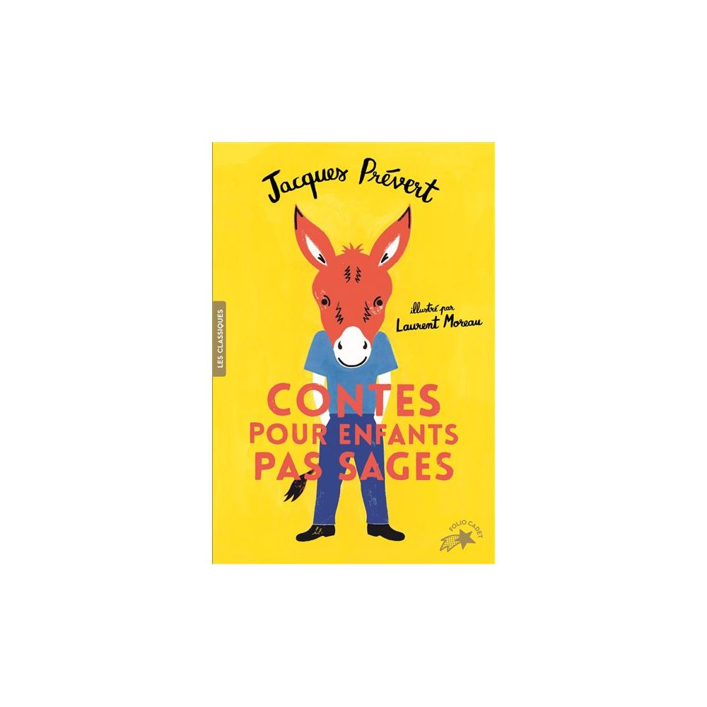 CONTES POUR ENFANTS PAS SAGES (PREVERT/MOREAU)