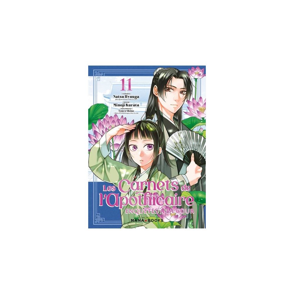 LES CARNETS DE L'APOTHICAIRE - ENQUETES A LA COUR T11 (HYUUGA/KURATA)