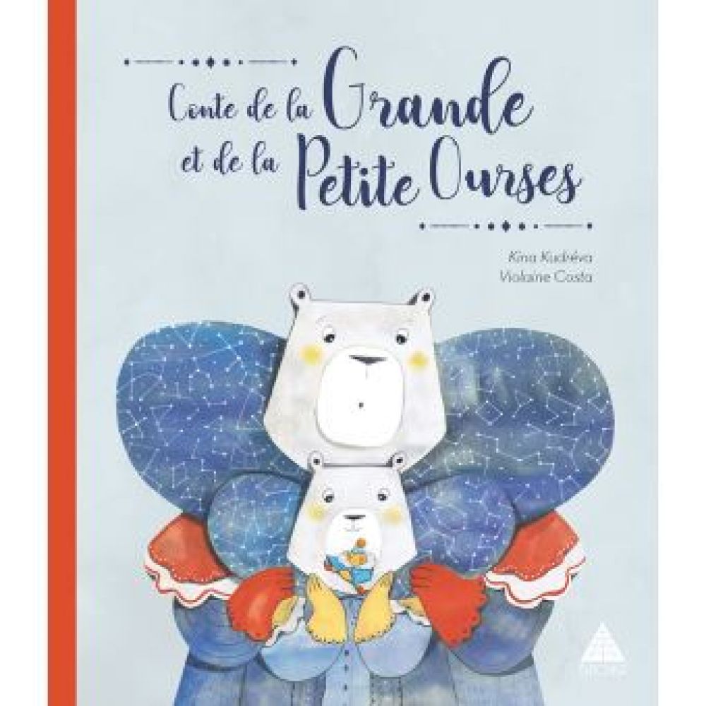 ROSINKA, GOUTTE DE ROSEE: CONTE DE LA GRANDE ET DE LA PETITE OURSES (KUDREVA/COSTA)