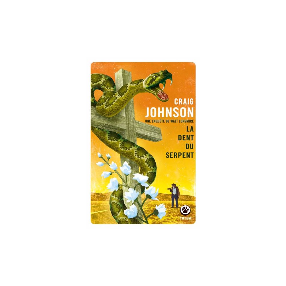 LA DENT DU SERPENT (JOHNSON CRAIG)