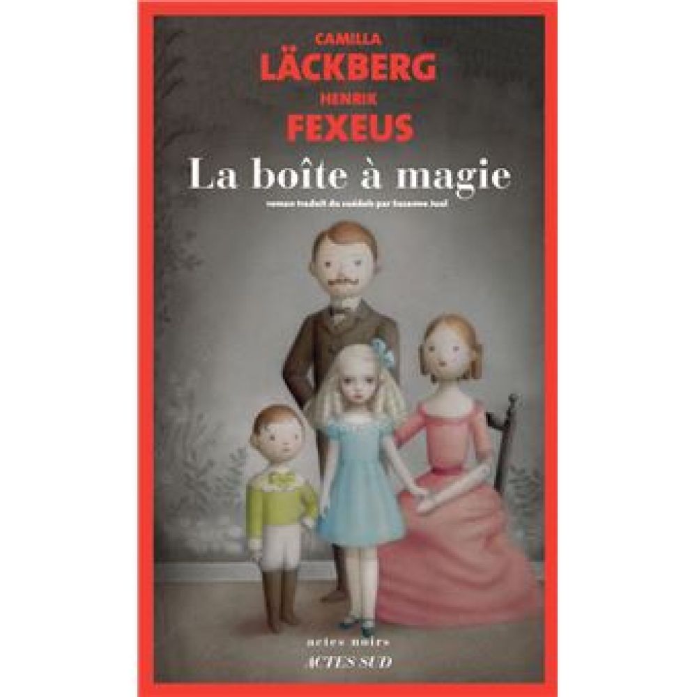 LA BOITE A MAGIE (LACKBERG/FEXEUS)