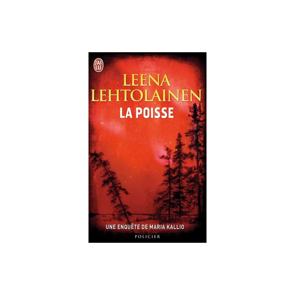 LA POISSE (LEHTOLAINEN LEENA)