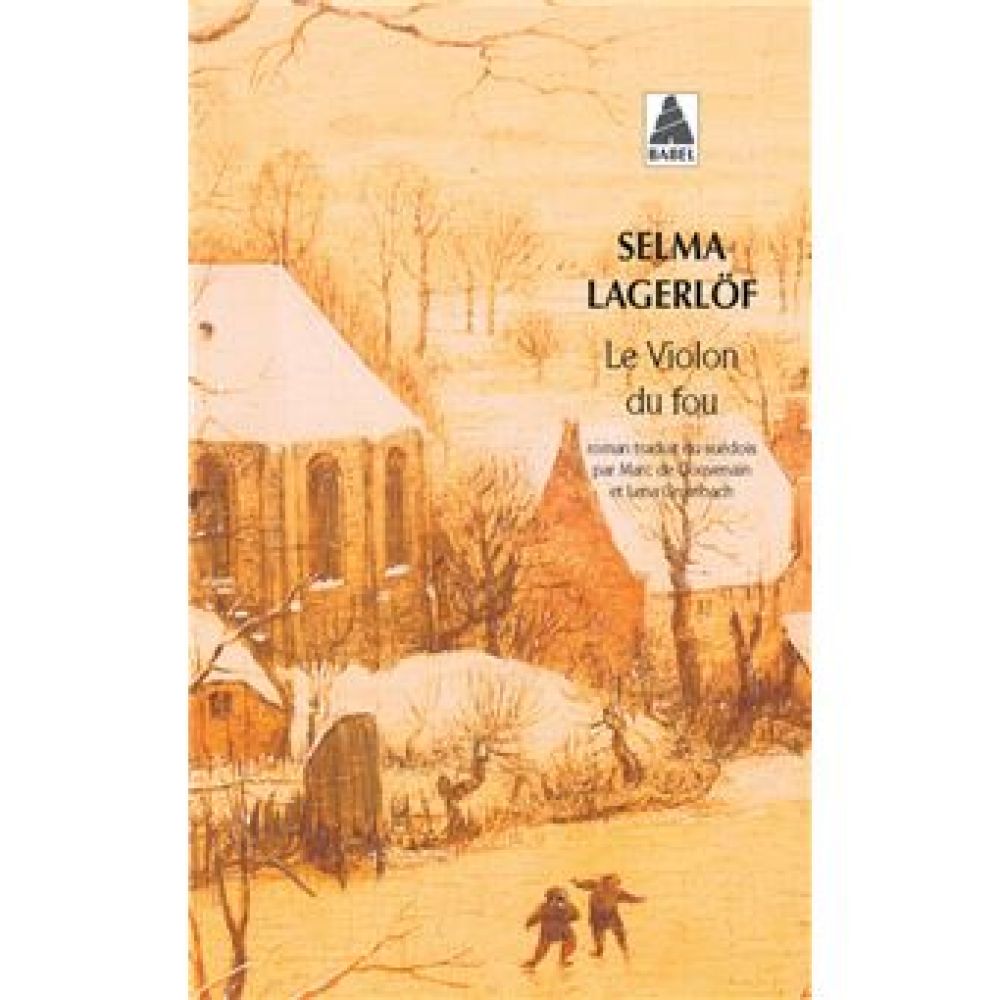 LE VIOLON DU FOU (LAGERLOF SELMA)