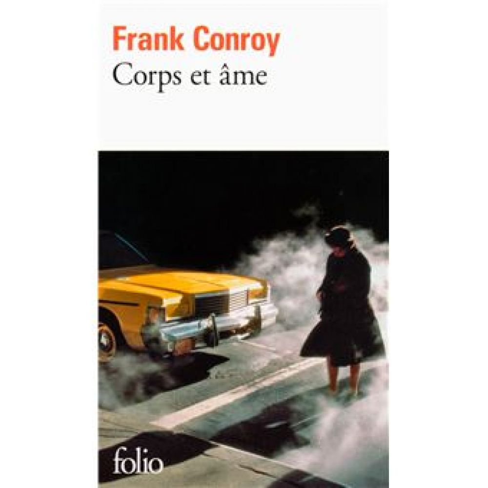 CORPS ET AME - L'ENFANT PRODIGE (CONROY FRANK)