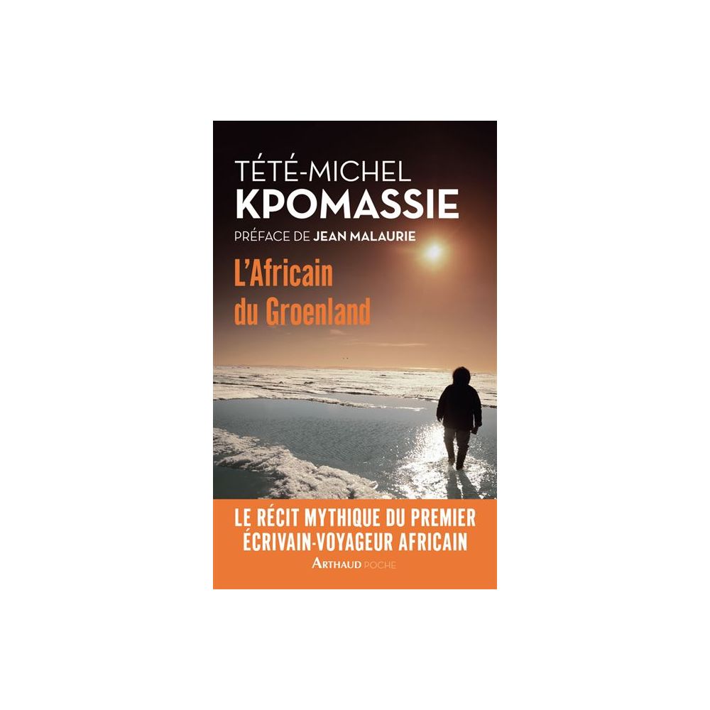 L'AFRICAIN DU GROENLAND (KPOMASSIE T-M)