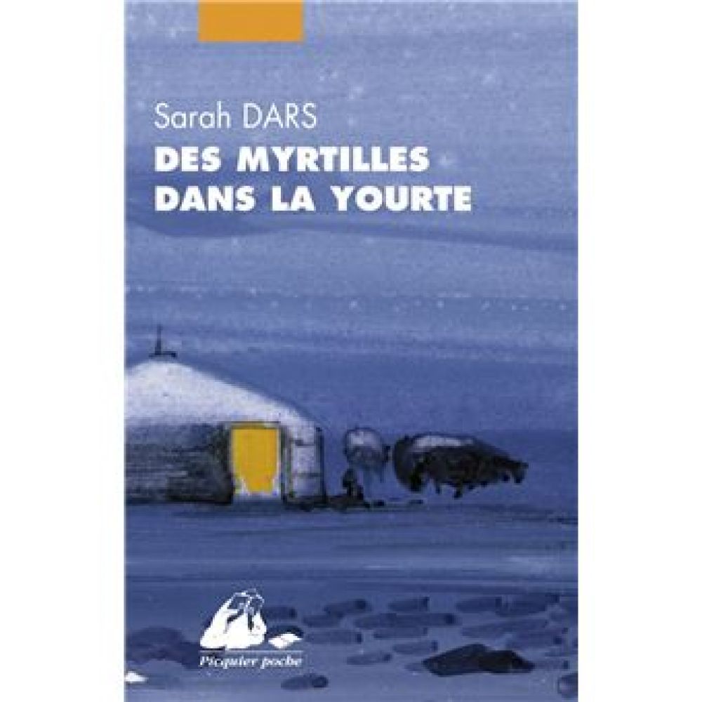 DES MYRTILLES DANS LA YOURTE (SARAH DARS)