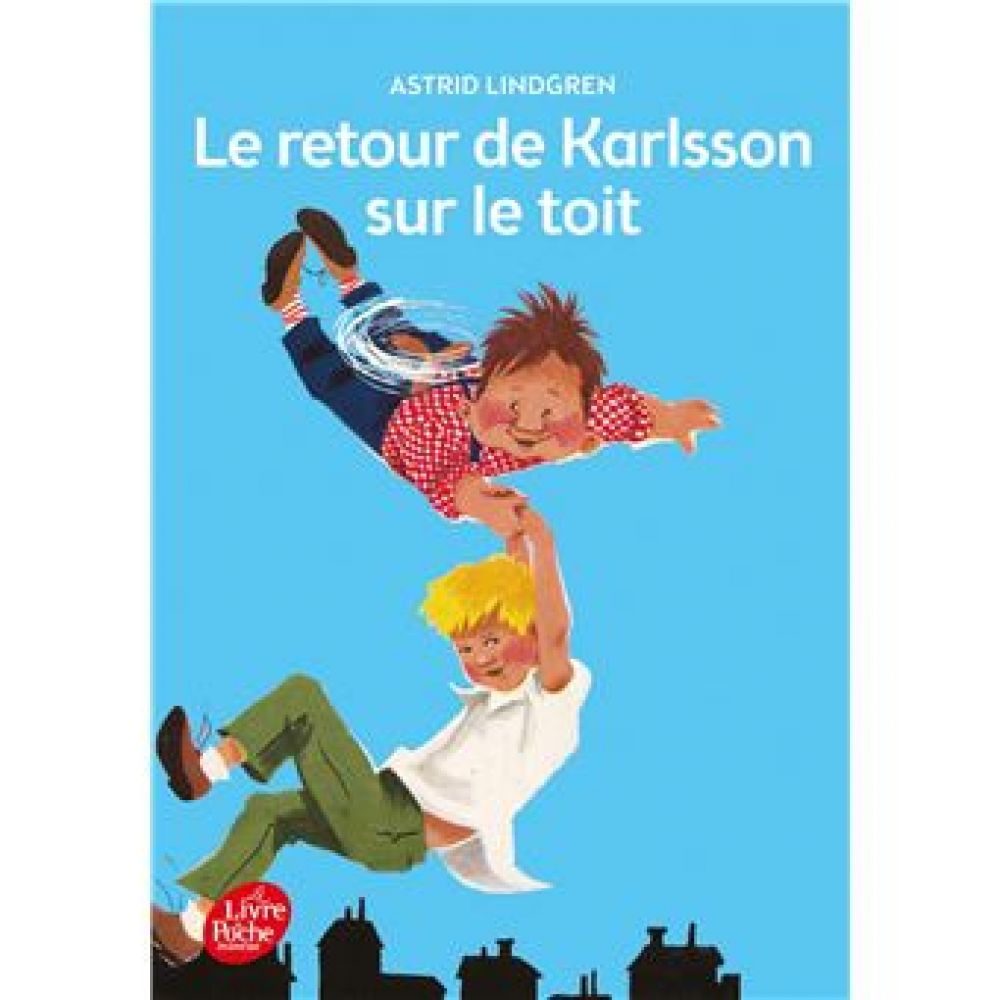 KARLSSON - TOME 2 - LE RETOUR DE KARLSSON (LINDGREN/WIKLAND)