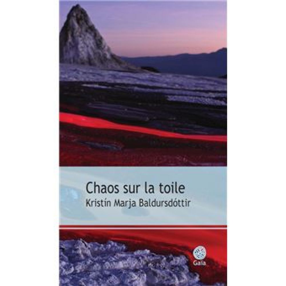 CHAOS SUR LA TOILE (BALDURSDOTTIR K M.)