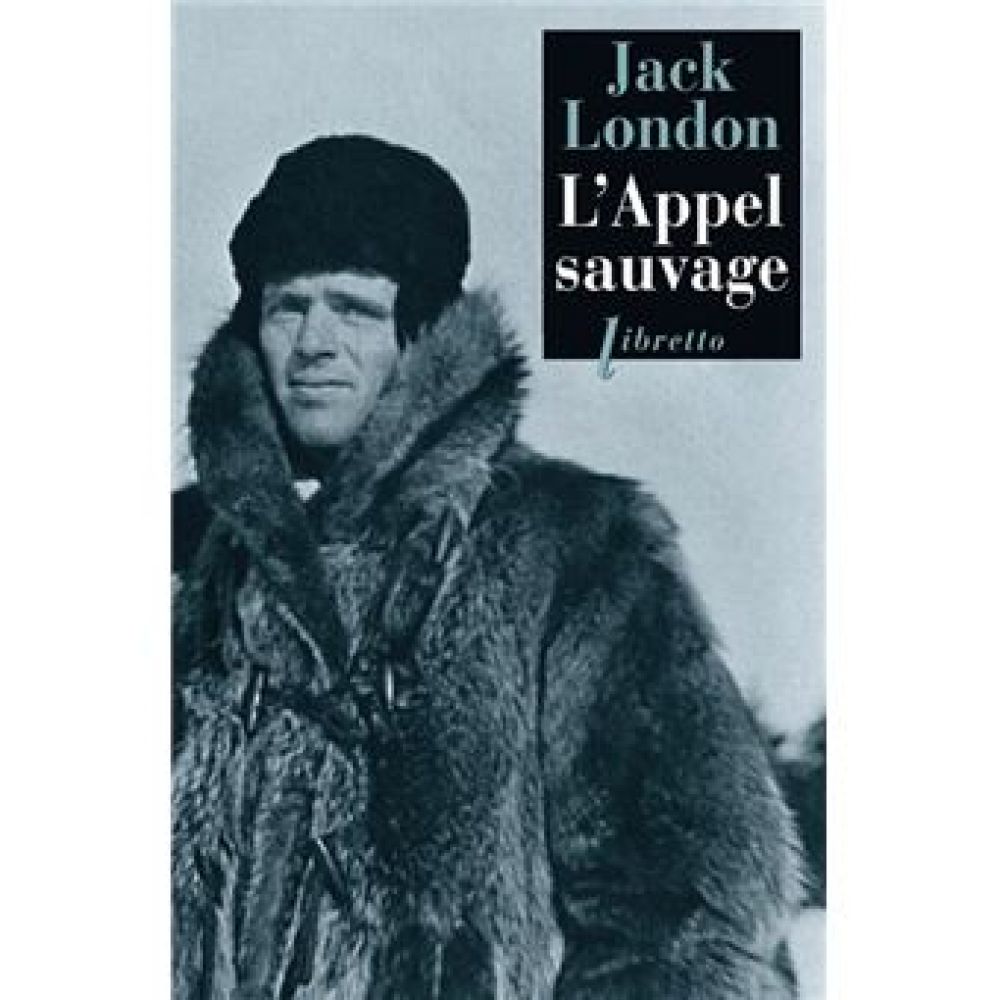 L'APPEL SAUVAGE (LONDON JACK)