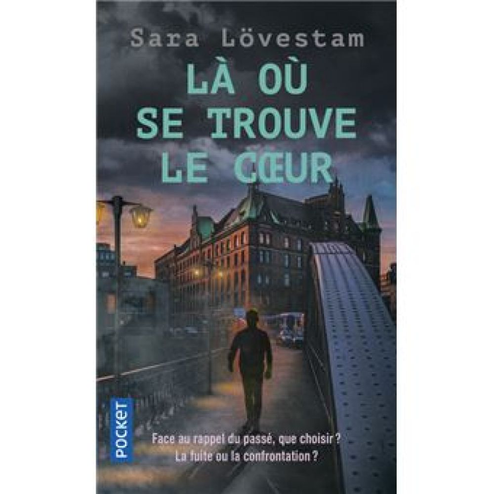 LA OU SE TROUVE LE COEUR (LOVESTAM SARA)