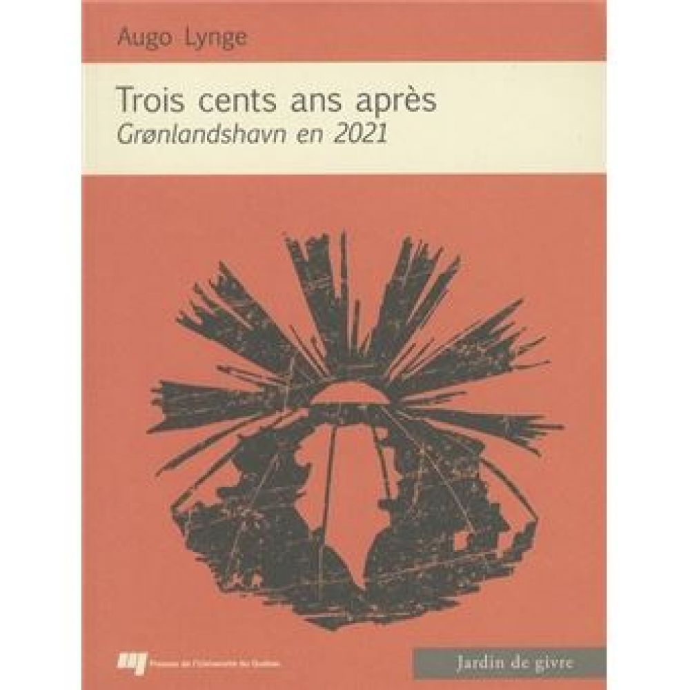 TROIS CENTS ANS APRES (LYNGE AUGO)