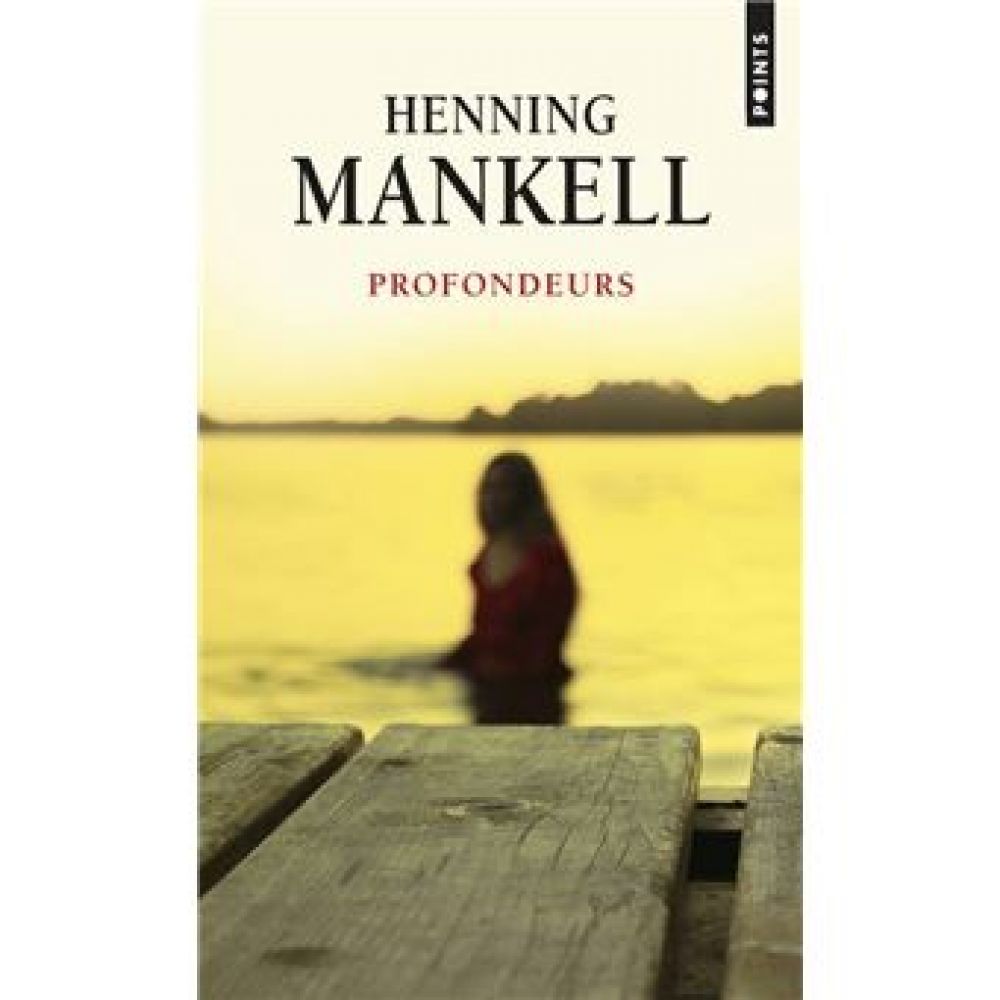 PROFONDEURS (MANKELL HENNING)