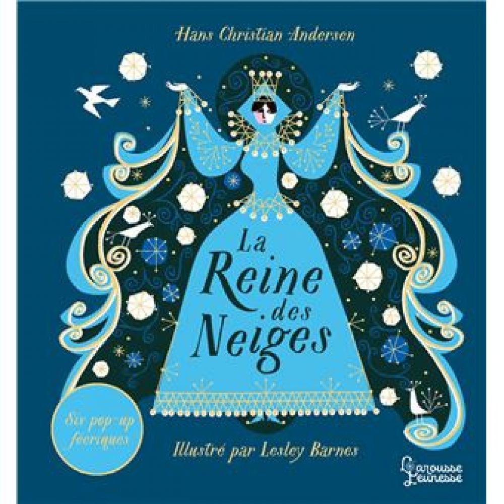 LA REINE DES NEIGES (BARNES LESLEY)